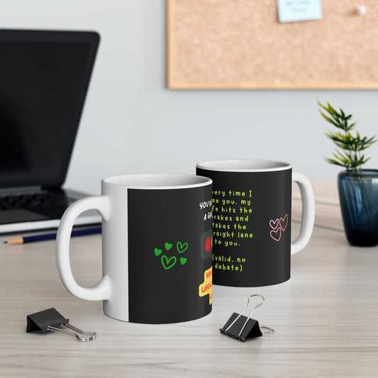 You're the Whole Traffic Light Mug | Funny Coffee Cup, Unique Gift for Him, Quirky Relationship Humor, 11oz, 15oz